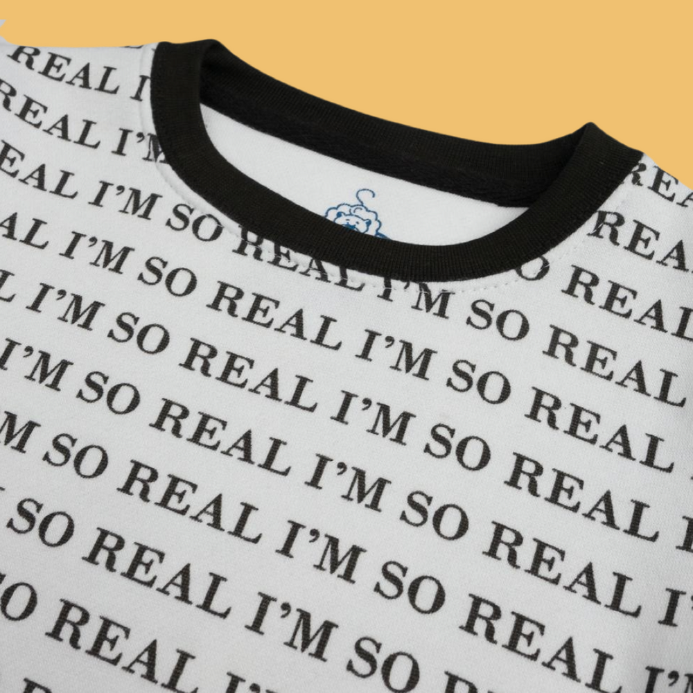 I’M SO REAL SWEATSHIRT